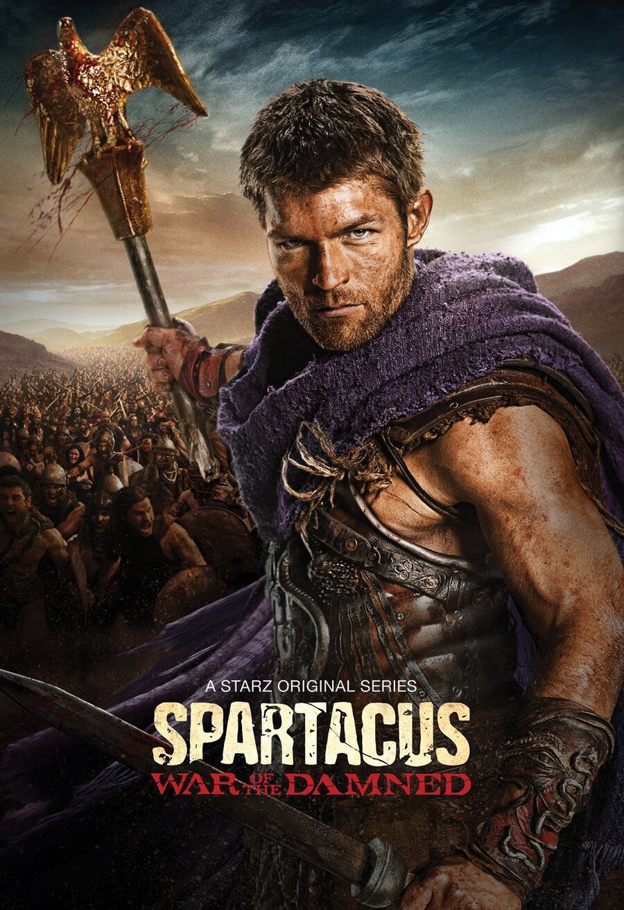 Cartel de Spartacus: Sangre y arena - Spartacus: La Guerra de los Condenados