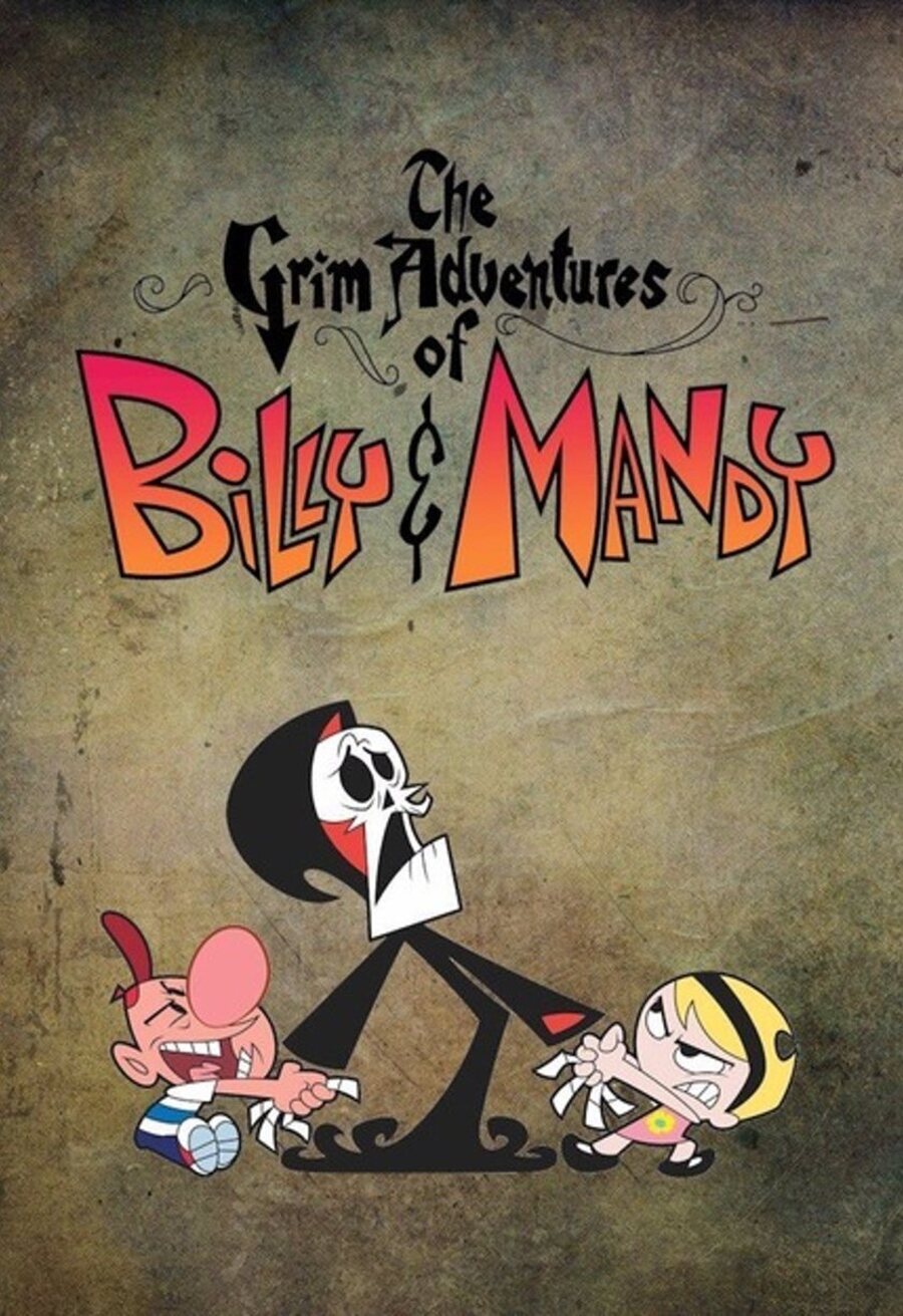 Cartel de Las macabras aventuras de Billy y Mandy - 