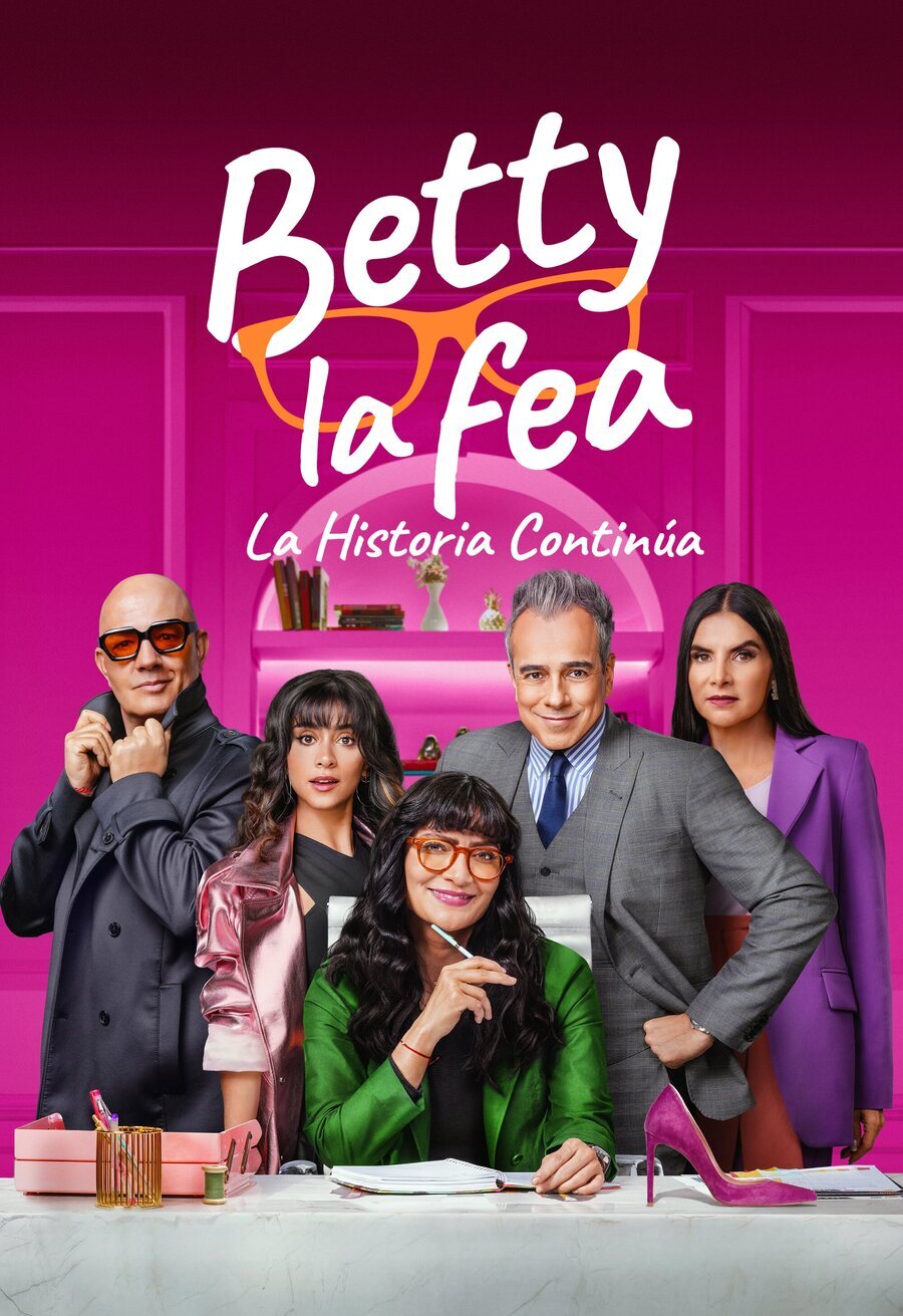 Cartel de Betty la fea, la historia continúa - Cartel oficial