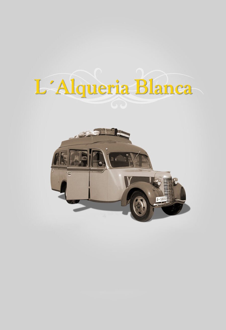 Cartel de L'Alqueria Blanca - Temporada 1