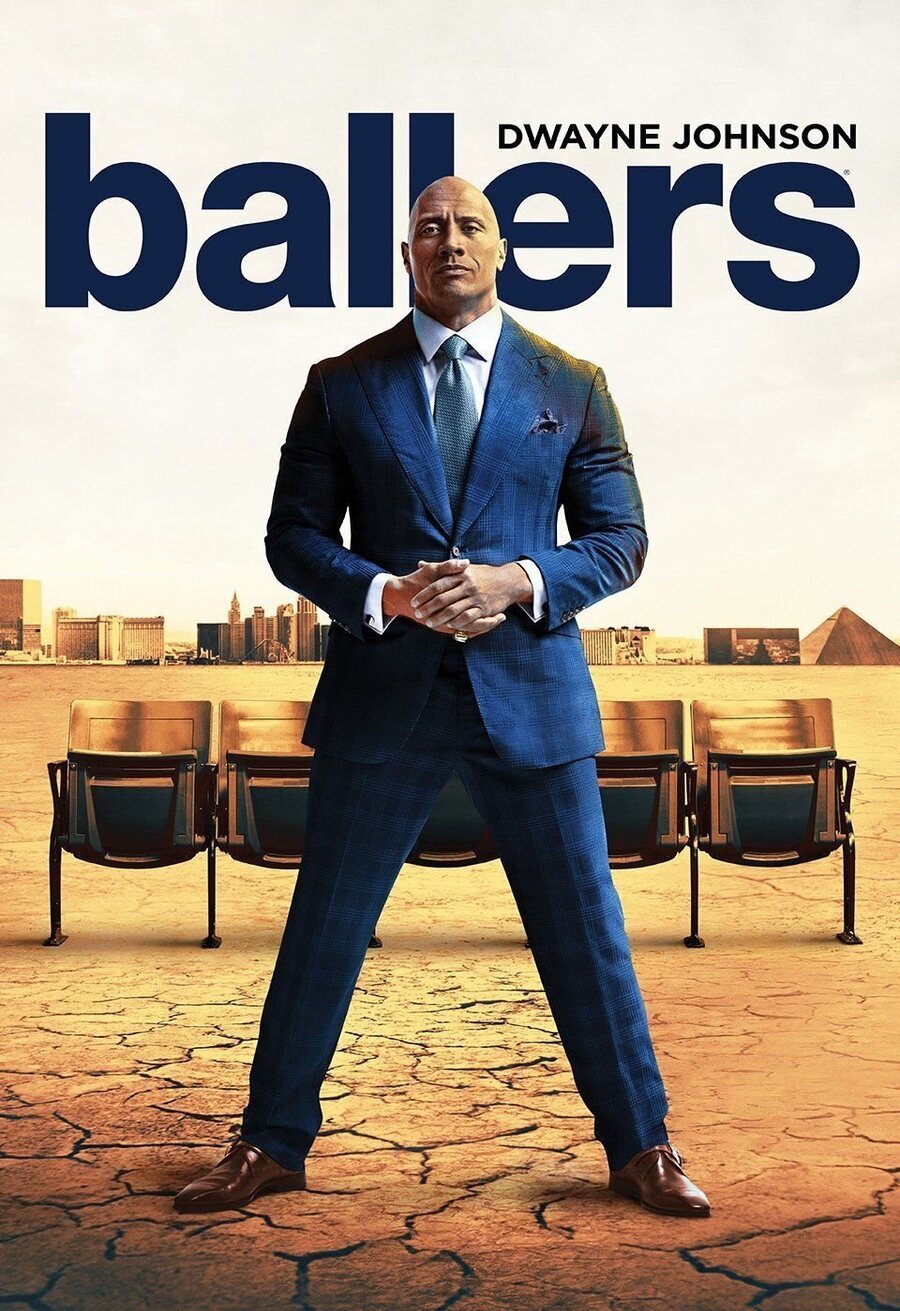 Temporada 3 - Cartel de Ballers - eCartelera