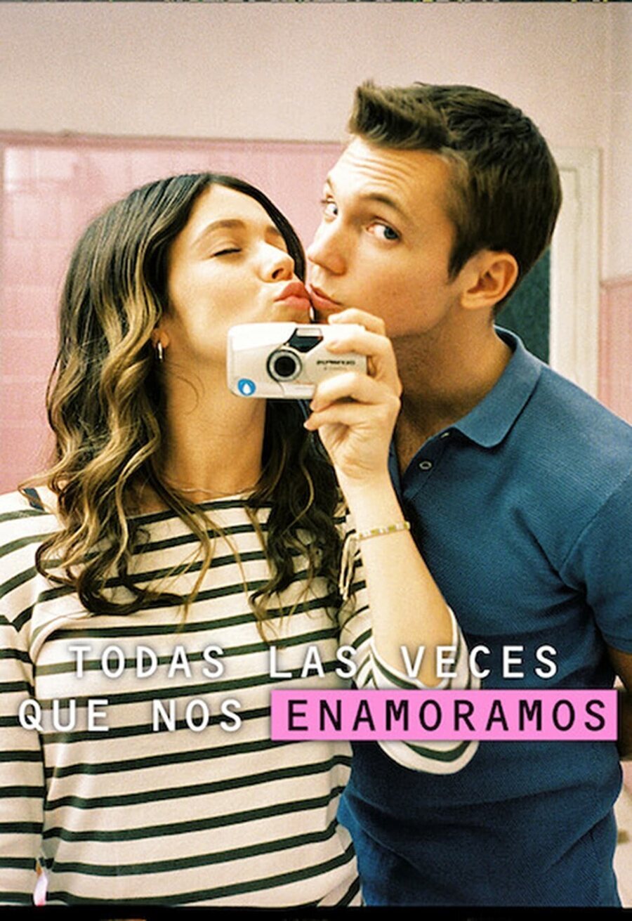 Cartel de Todas las veces que nos enamoramos - Temporada 1