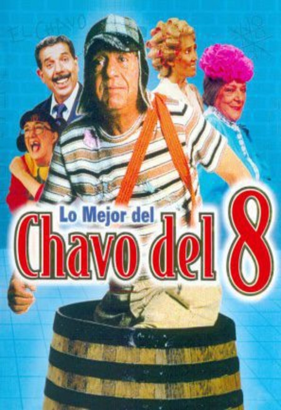 Cartel de El Chavo del Ocho - El Chavo del Ocho