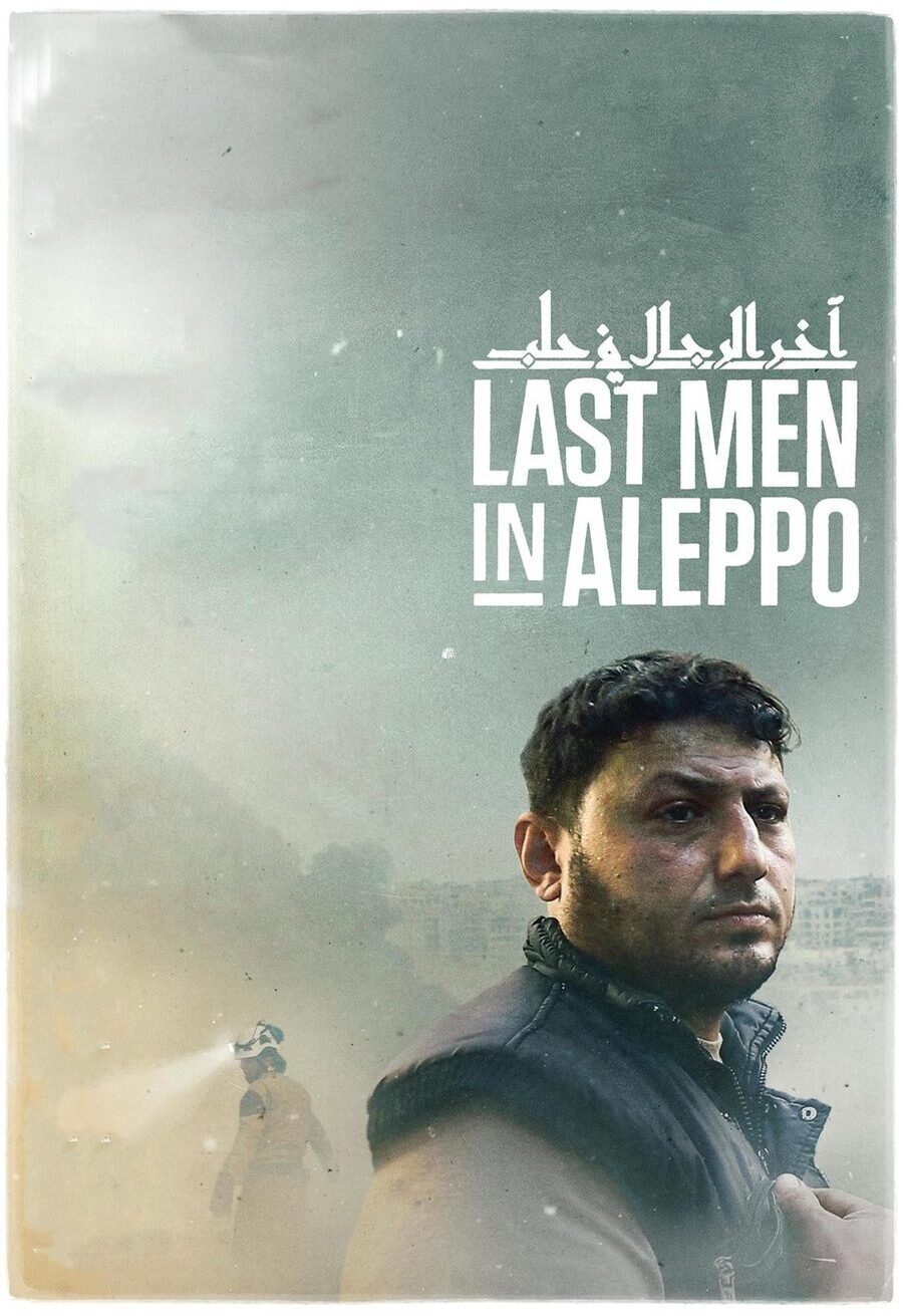 Cartel de Last Men in Aleppo - Estados Unidos