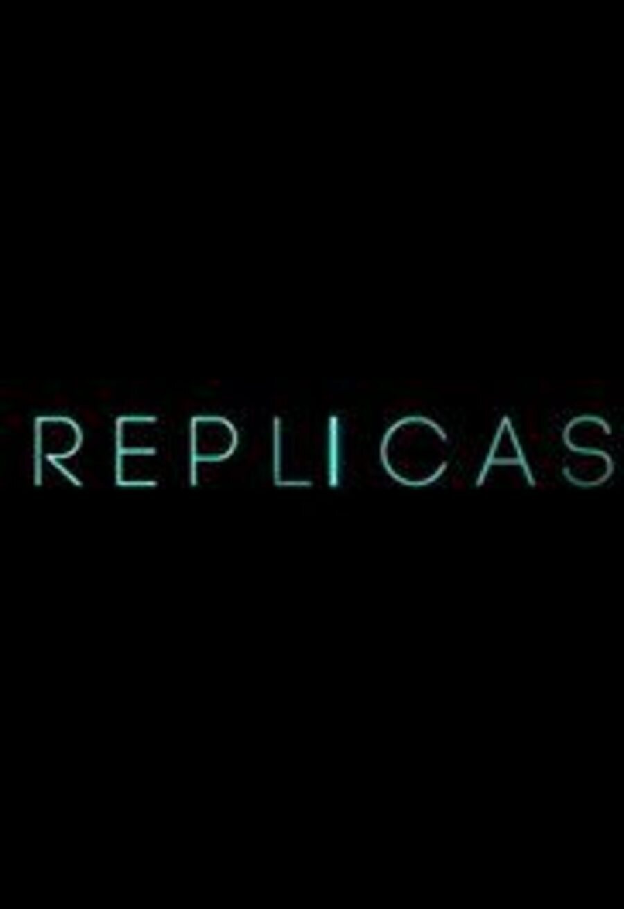 Cartel de Replicas - Teaser poster