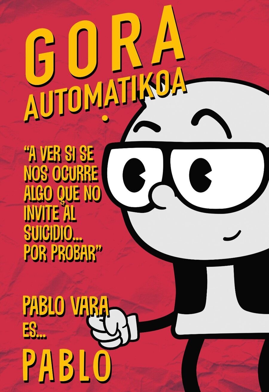 Cartel de Gora Automatikoa - Pablo