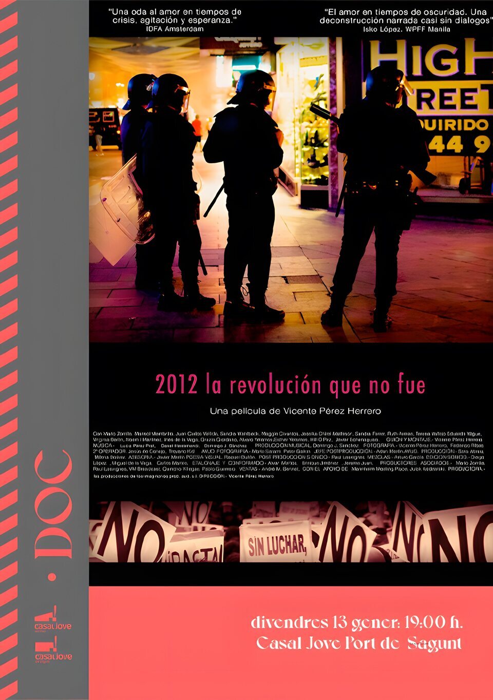 Cartel de 2012 La revolución que no fue - España