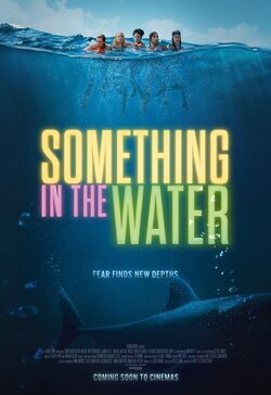 Cartel de Something in the Water