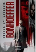 Cartel de Bonhoeffer: Pastor. Spy. Assassin.