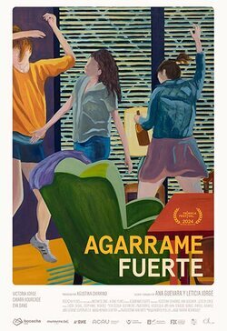 Cartel de Agárrame fuerte