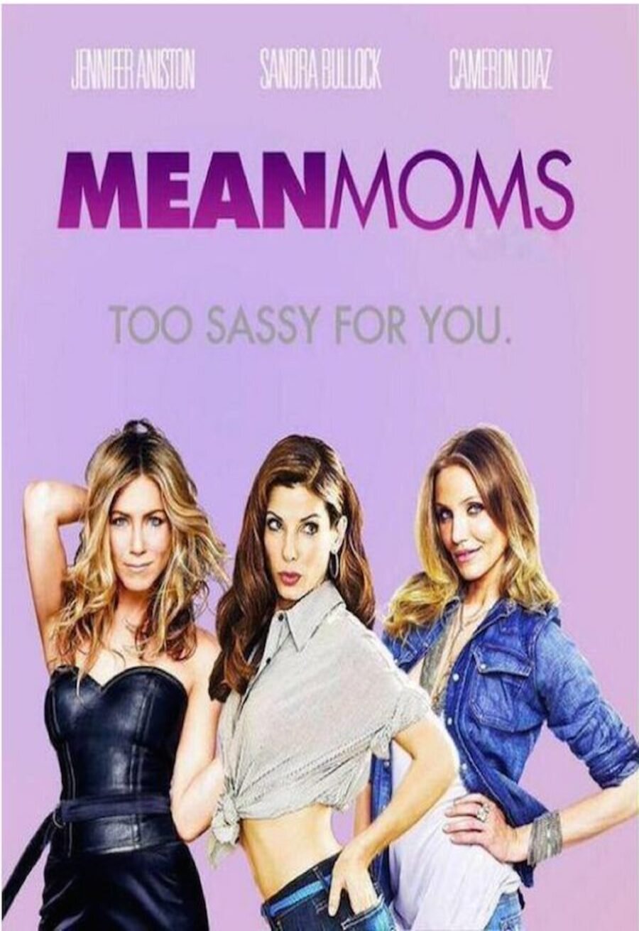 Cartel de Mean Moms - 'Mean Moms'