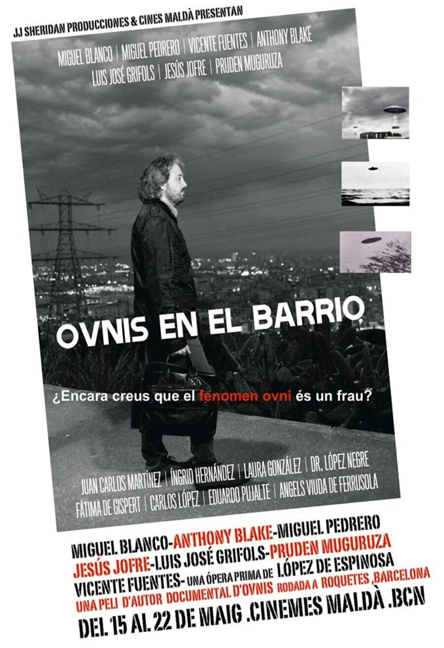 Cartel de Ovnis en el barrio - España