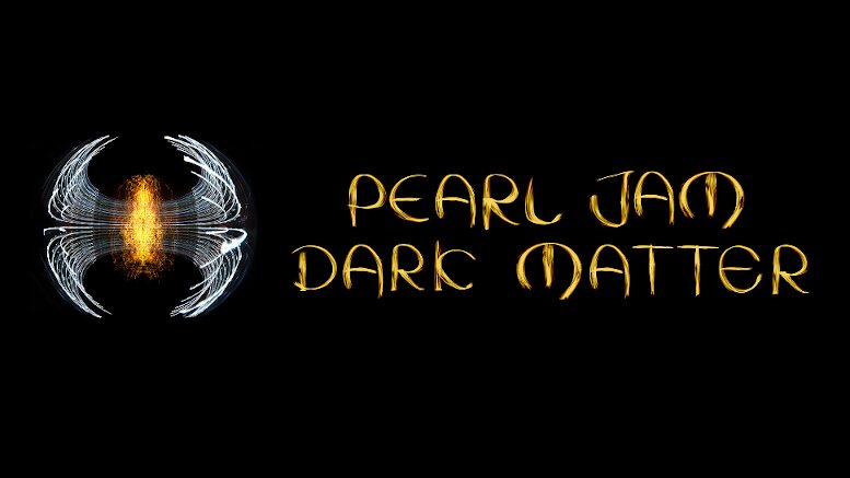 Pearl Jam: Dark Matter