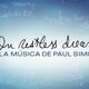 In Restless Dreams: La música de Paul Simon