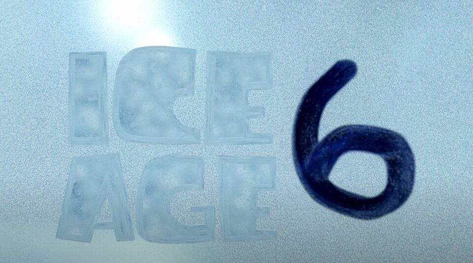 'Ice Age 6'