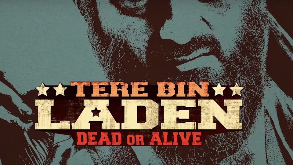 Tere Bin Laden: Dead or Alive