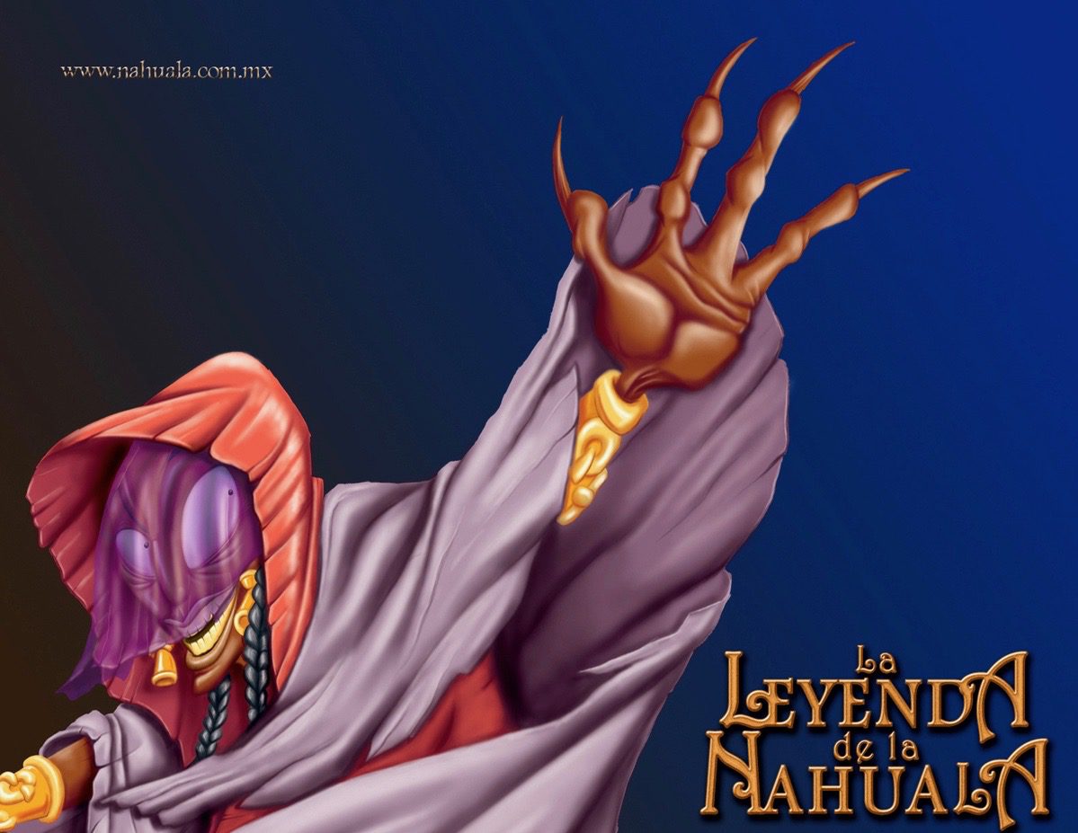 La leyenda de la Nahuala