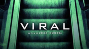 Póster y tráiler de 'Viral' de Lucas Figueroa