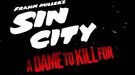 'Sin City: Una dama por la que matar' estrena dos nuevos pósters