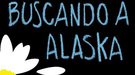 Los guionistas de 'Bajo la misma estrella' adaptarán la novela 'Buscando a Alaska' de John Green