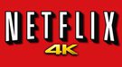 Netflix apuesta fuerte por la tecnología 4K y duplicará sus contenidos en 2016