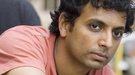 M. Night Shyamalan, de peor a mejor