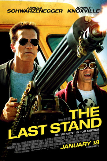 Cartel definitivo de 'The Last Stand' con Arnold Schwarzenegger y Johnny Knoxville