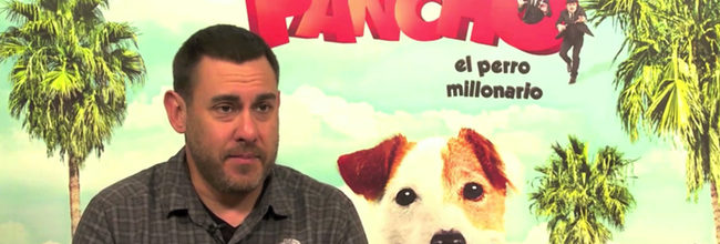 Tom Fernández, director de 'Pancho, el perro millonario': 