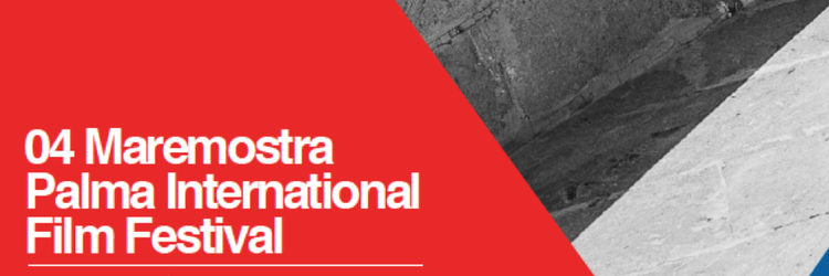 Lo más destacable del 04 Maremostra Palma International Film Festival