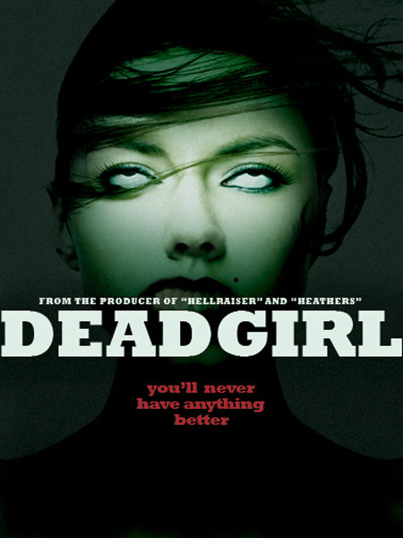 'Deadgirl', vampirismo y necrofilia