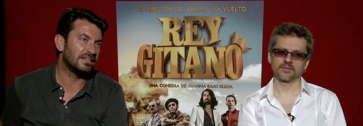  Entrevista a Arturo Valls y Juanma Bajo Ulloa de 'Rey Gitano'