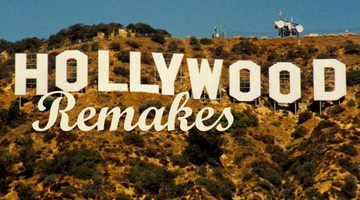 Remakes en Hollywood