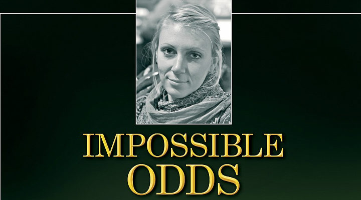 'Impossible Odds'