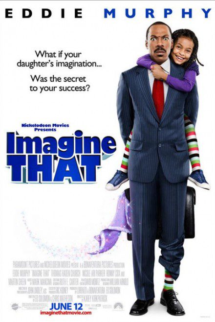 Póster de 'Imagine That'