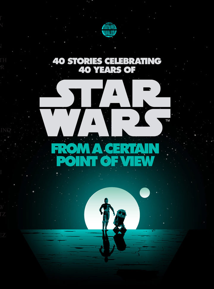 'Star Wars: From a Certain Point of View'