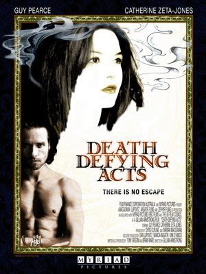 'Death defying acts', con Guy Pearce y Catherine Zeta-Jones