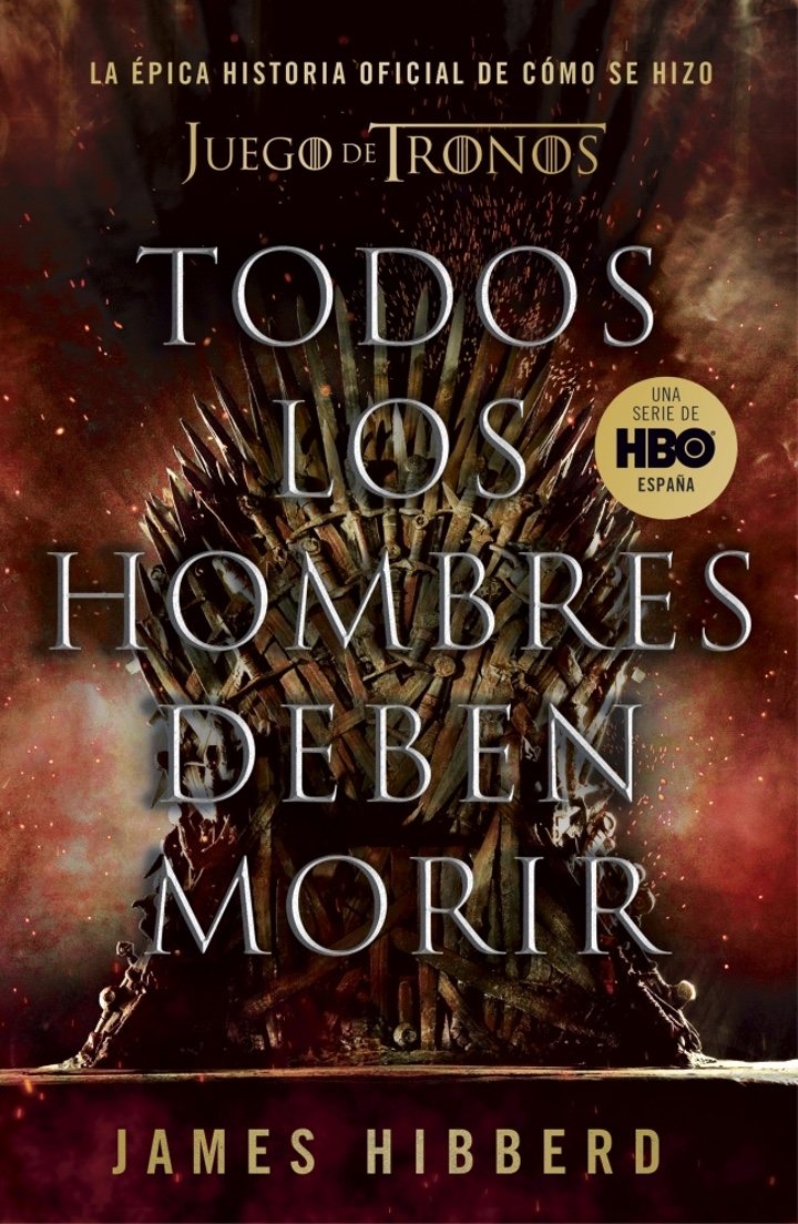 Portada de 'Todos los hombres deben morir' de James Hibberd