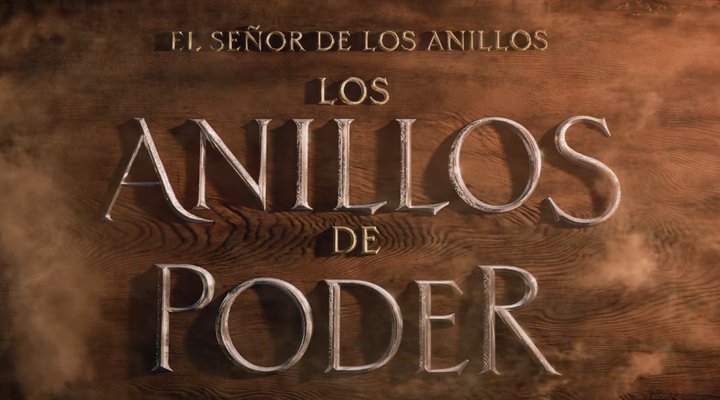 Anuncio título serie 'El señor de los anilos'