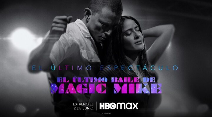 Cartel promocional de 'El último baile de Magic Mike'