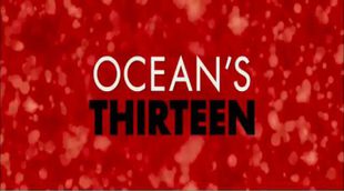 Trailer Ocean's Thirteen