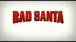 Teaser Tráiler 'Bad Santa 2'