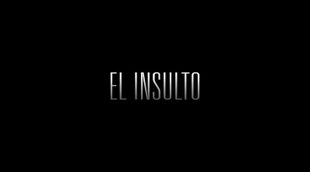 Tráiler español 'El insulto'