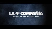 Tráiler #2 'La cuarta compañía'