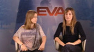 Claudia Vega y Marta Etura, de 'EVA': "El público está deseando ver cosas diferentes"