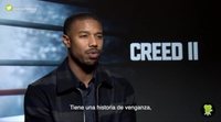 Michael B. Jordan ('Creed II'): "No eres lo más importante, aunque a veces pienses que sí"