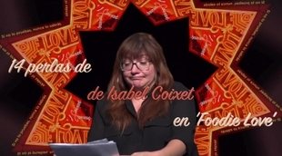 Las mejores frases de 'Foodie Love' explicadas por Isabel Coixet