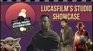 Star Wars Celebration 2022 I Arrancamos con el panel de Lucasfilm's Studio Showcase