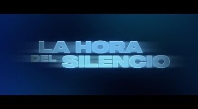 Tráiler español 'La hora del silencio'