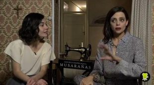 Entrevista a Macarena Gómez y Nadia de Santiago, 'Musarañas'