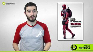 Video crítica de 'Deadpool'